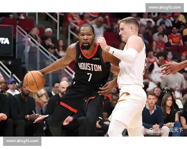 火箭对阵篮网焦点之战年轻核心碰撞胜负走向引关注全联盟期待一场